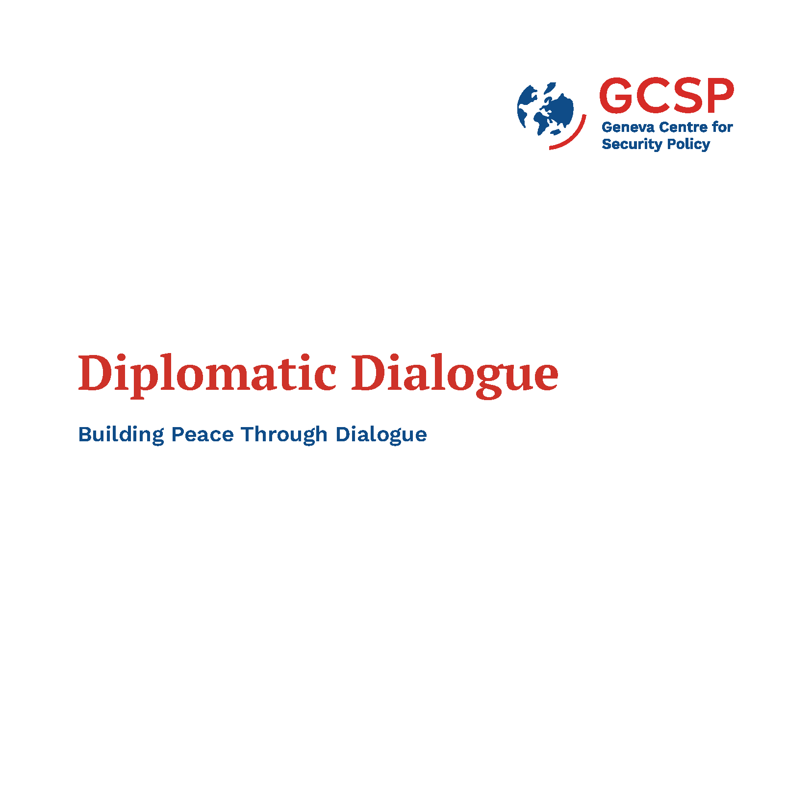 Cover Diplomatic Dialogue