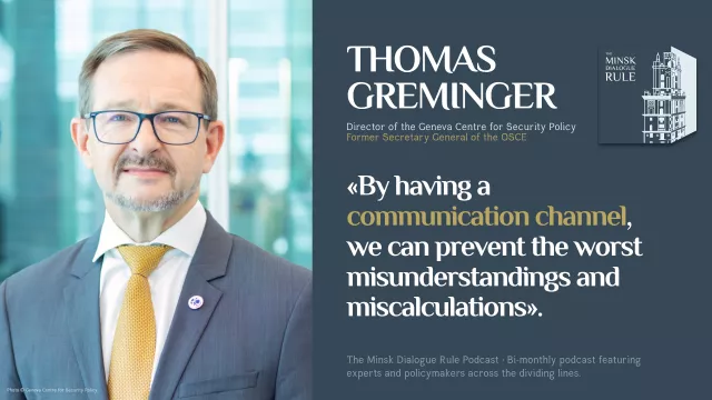 Thomas Greminger - The Minsk Dialogue Rule Podcast