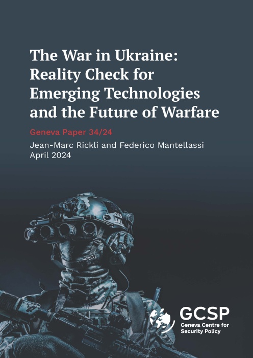 The War in Ukraine: Reality Check for Emerging Technologies and the Future of Warfare
