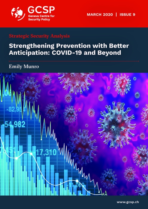 Strengthening Prevention with Better Anticipation: COVID-19 and Beyond