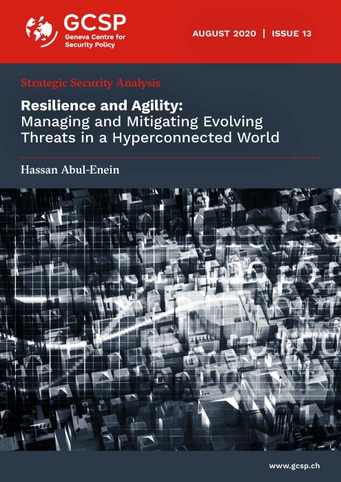 Resilience and Agility: Managing and Mitigating Evolving Threats in a Hyperconnected World