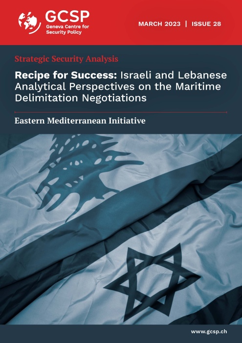 Recipe for Success: Israeli and Lebanese Analytical Perspectives on the Maritime Delimitation Negotiations