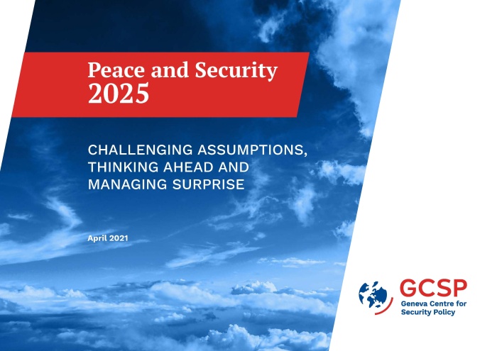 Peace and Security 2025