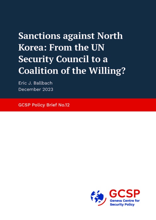 Sanctions against North Korea: From the UN Security Council to a Coalition of the Willing?