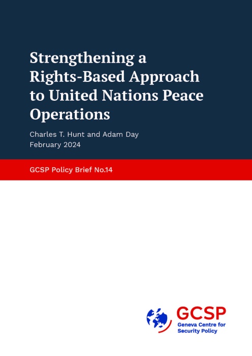 Strengthening a Rights-Based Approach to United Nations Peace Operations