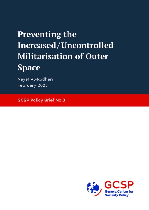 Preventing the Increased/Uncontrolled Militarisation of Outer Space