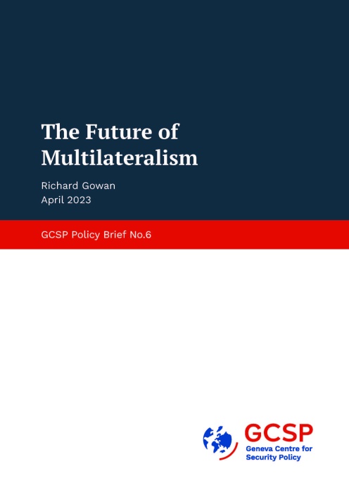 The Future of Multilateralism