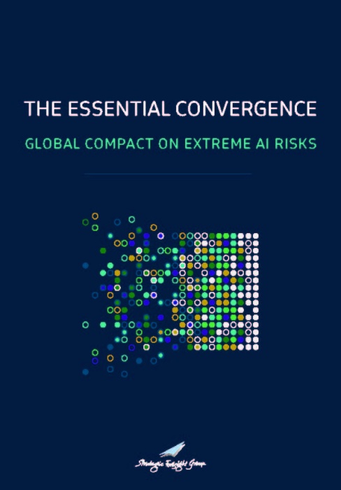  The essential convergence: Global Compact on Extreme AI Risks