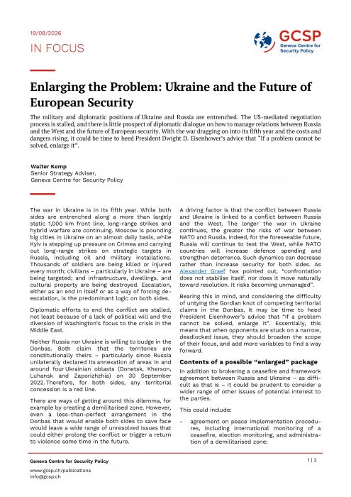 Enlarging the Problem: Ukraine and the Future of  European Security 